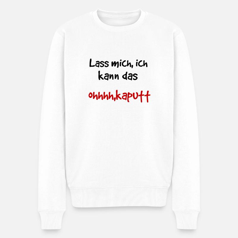 Lustiger Spruch ich kann das - Männer Premium Bio Pullover - Weiß