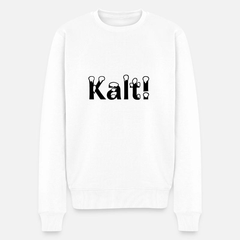 Kalt! - Männer Premium Bio Pullover - Weiß