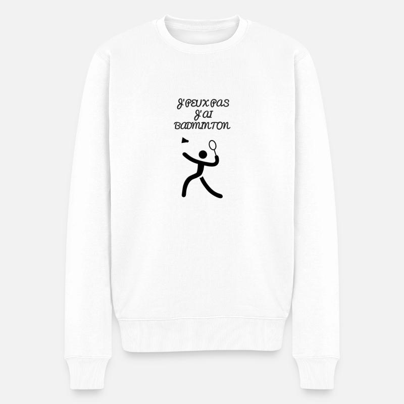 J'PEUX PAS J'AI BADMINTON - Pull Premium bio Homme - blanc