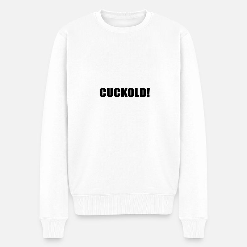 Cuckold - Männer Premium Bio Pullover - Weiß