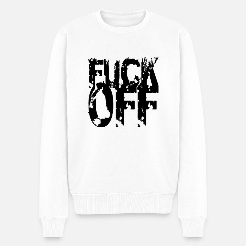 Fuck Off Abdruck - Männer Premium Bio Pullover - Weiß
