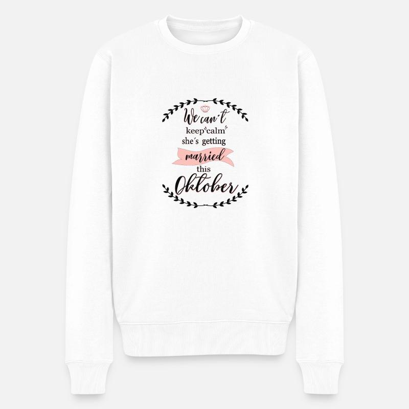 we_cant_keep_calm_october - Männer Premium Bio Pullover - Weiß