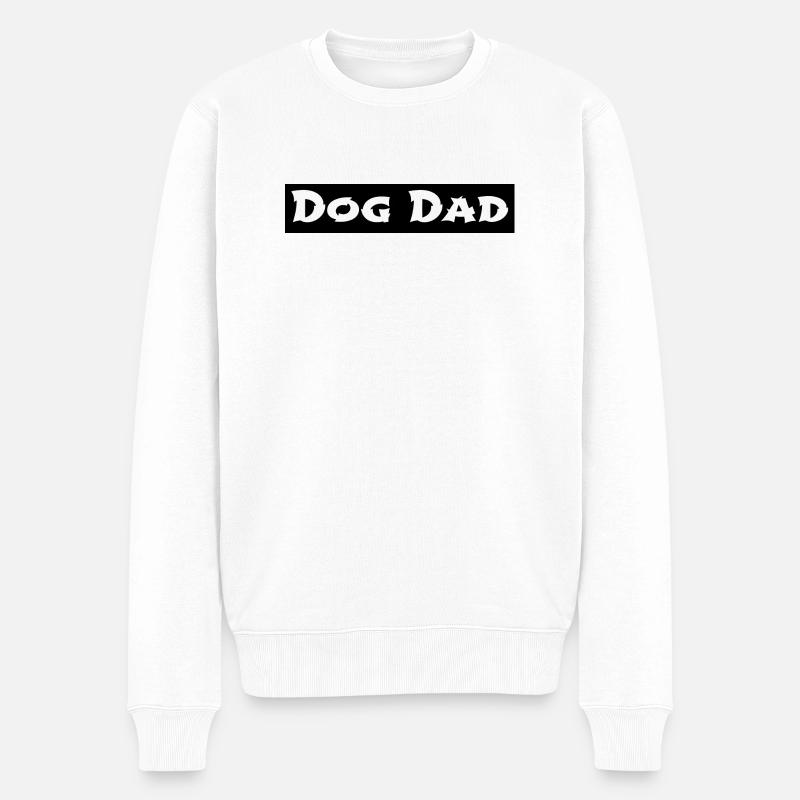 dog - dog dad - Männer Premium Bio Pullover - Weiß
