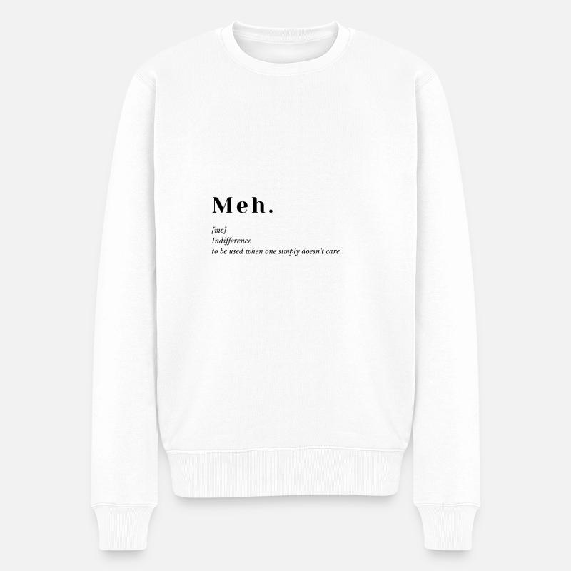 Meh. - Männer Premium Bio Pullover - Weiß