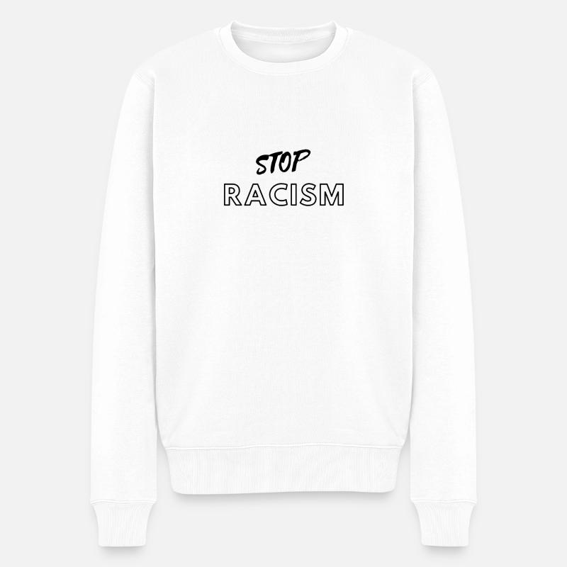 STOPPT RASSISMUS! - Männer Premium Bio Pullover - Weiß