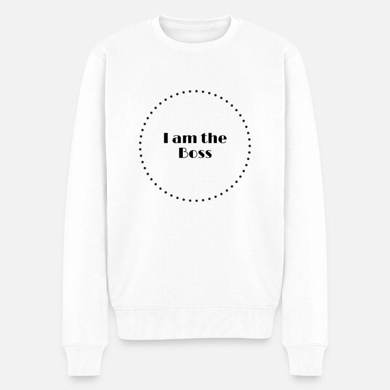 i am the boss - Pull Premium bio Homme - blanc