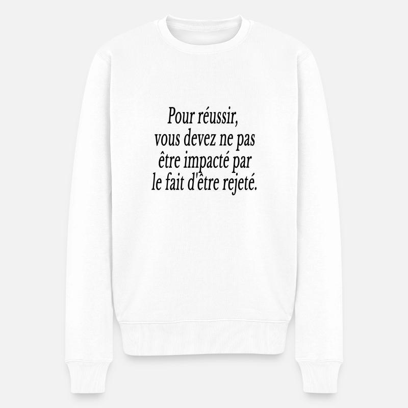 mindset citation motivation reussite travail - Pull Premium bio Homme - blanc