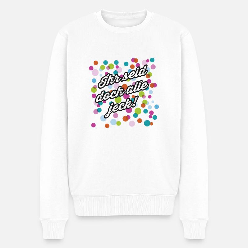 Karneval sind doch alle jeck! - Männer Premium Bio Pullover - Weiß