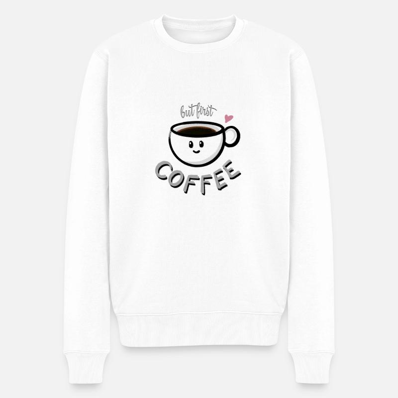 but first COFFEE - Männer Premium Bio Pullover - Weiß