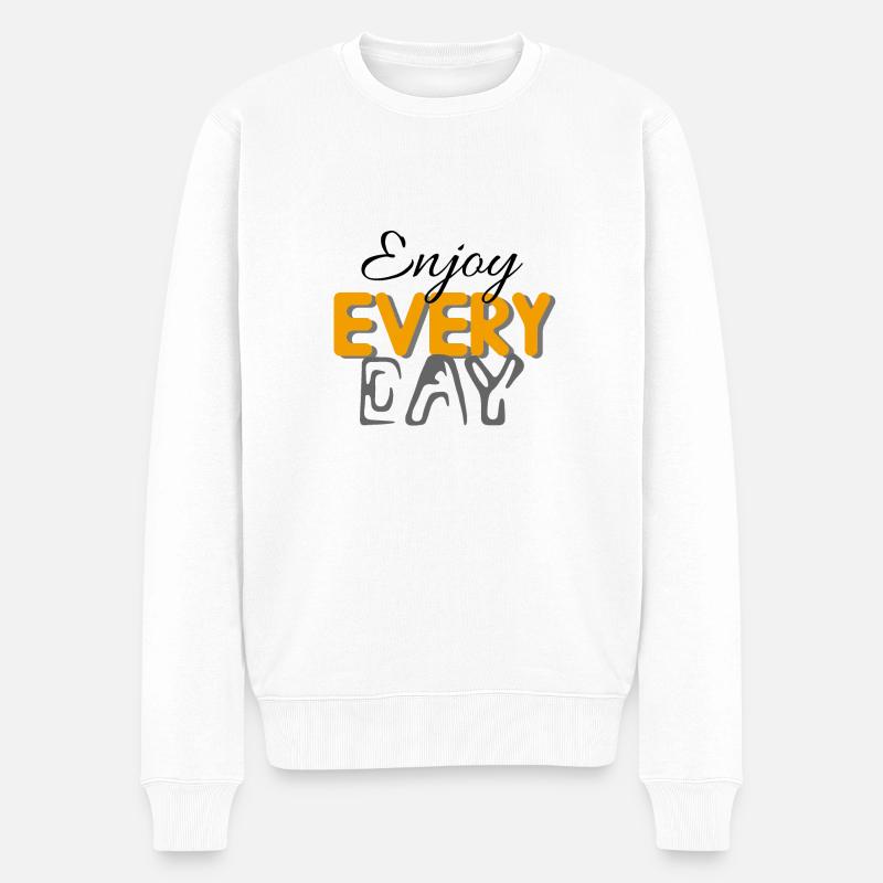 Genießen Sie jeden Tag - Männer Premium Bio Pullover - Weiß