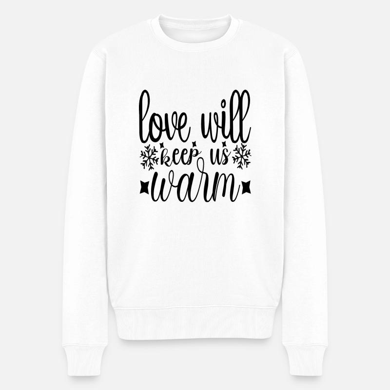 Love will keep us warm - Männer Premium Bio Pullover - Weiß