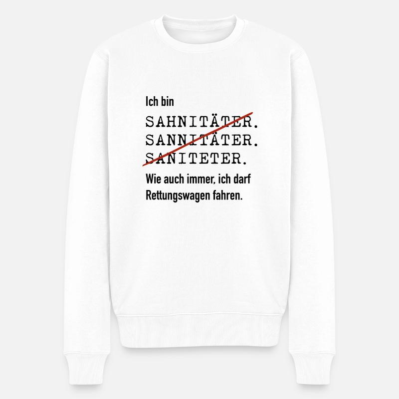 Ich bin Sanitäter - Männer Premium Bio Pullover - Weiß
