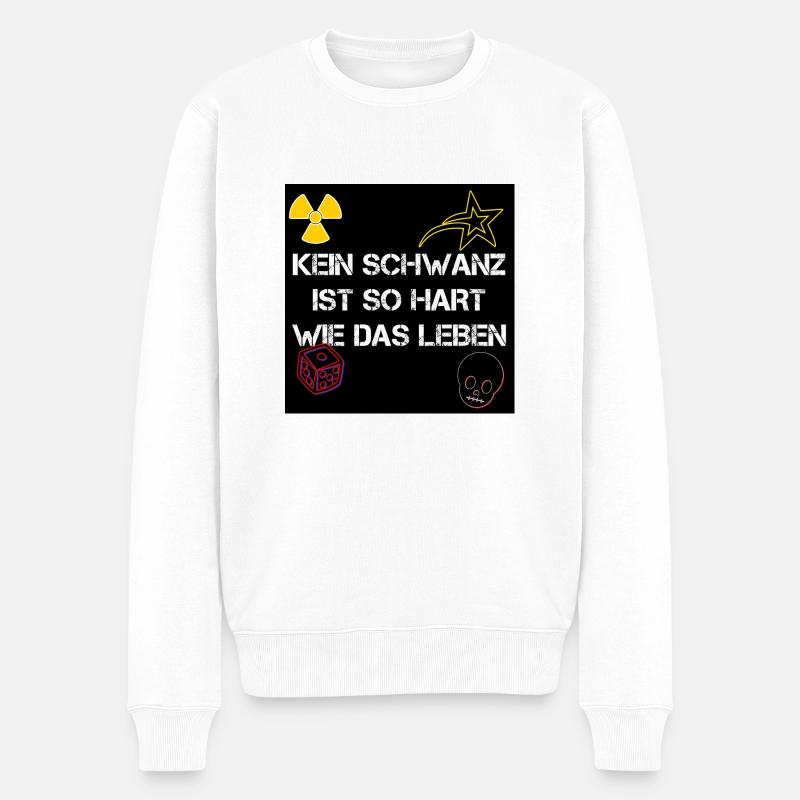 Das Leben (Kein Schwanz) | ZWEI - Männer Premium Bio Pullover - Weiß