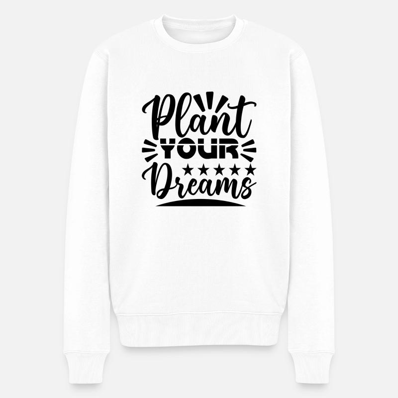 Plant your Dreams - Männer Premium Bio Pullover - Weiß