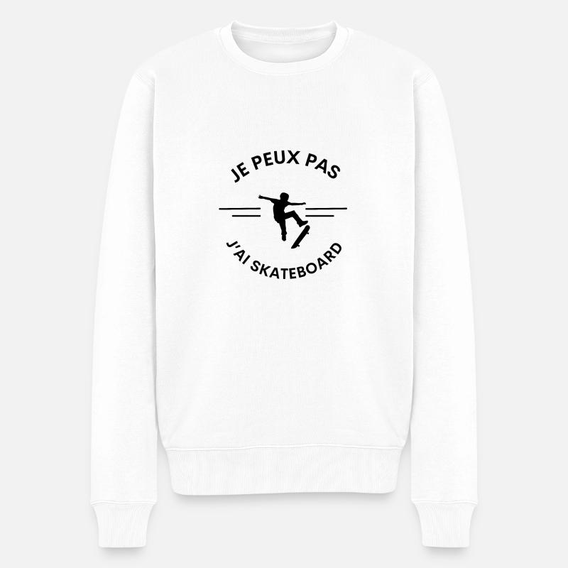 Je peux pas j'ai skateboard - Pull Premium bio Homme - blanc