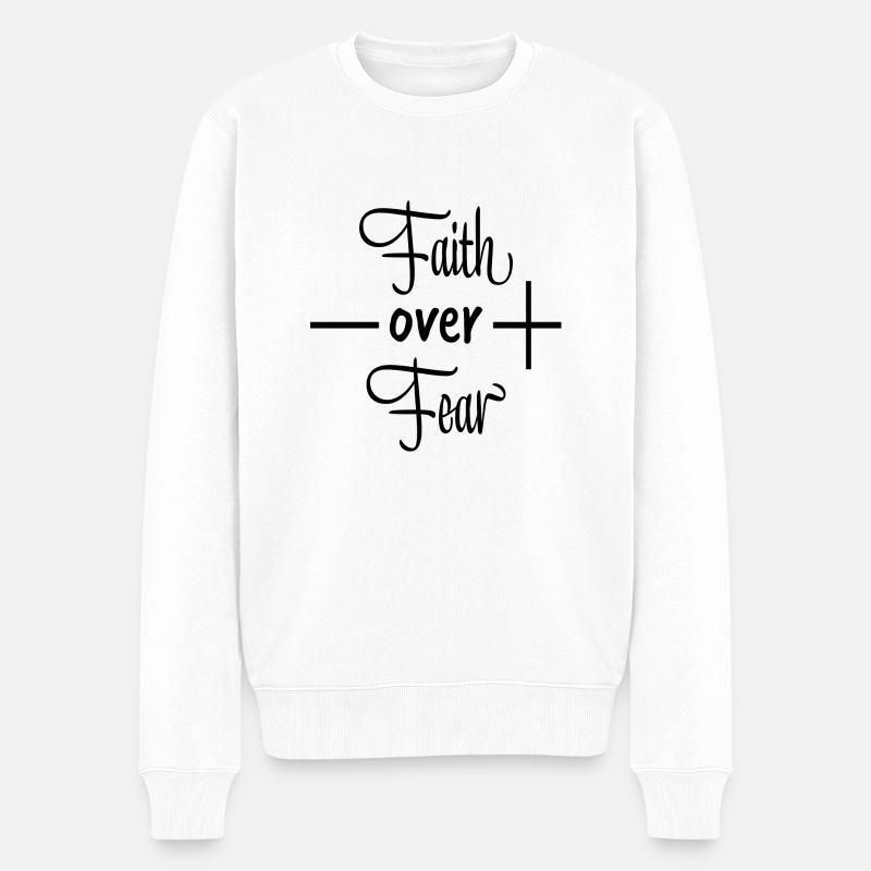 Faith Over Fear - Männer Premium Bio Pullover - Weiß