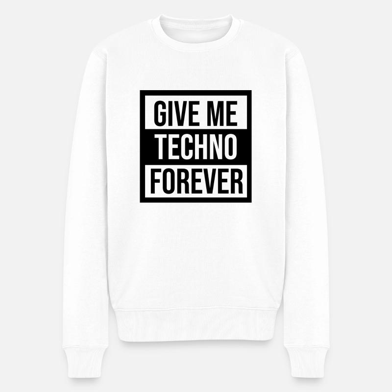 Gib mir Techno für immer - Männer Premium Bio Pullover - Weiß