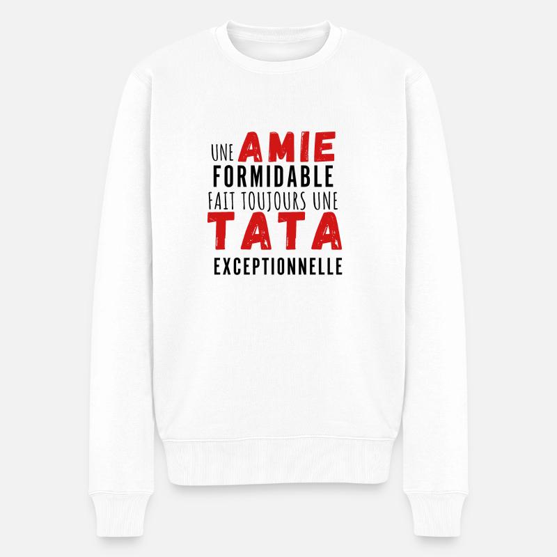 Une amie formidable et tata exceptionnelle - Pull Premium bio Homme - blanc