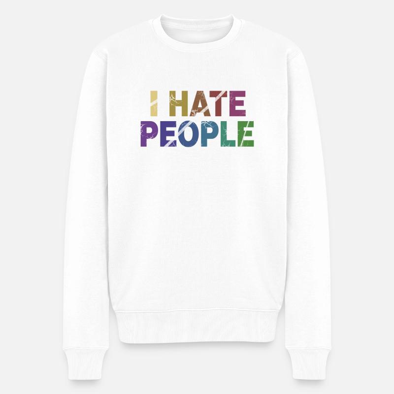 JE DÉTESTE LES GENS - Pull Premium bio Homme - blanc