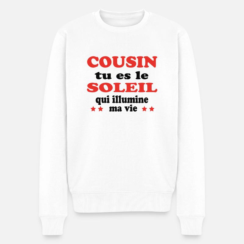 COUSINE, du bist die Sonne meines Lebens - Männer Premium Bio Pullover - Weiß