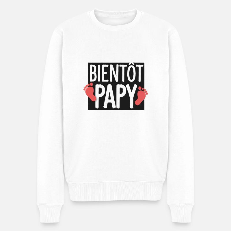 Bientôt Papy Cadeau Futur Papi - Pull Premium bio Homme - blanc