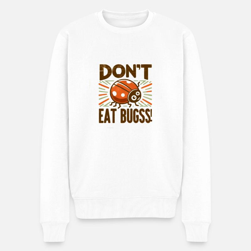 Ne mangez pas de bugss ! - Pull Premium bio Homme - blanc