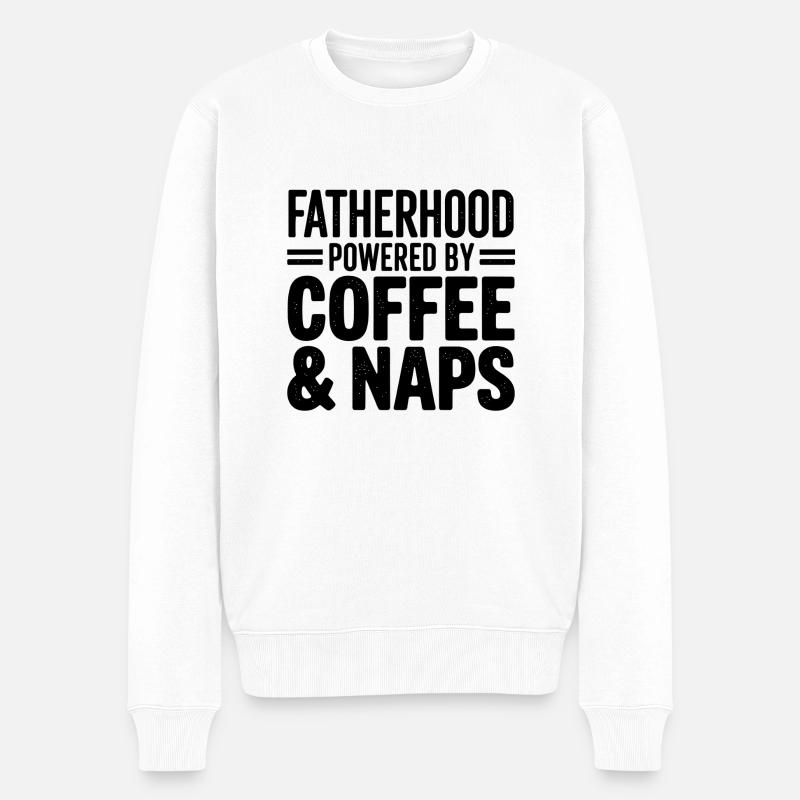 La paternité alimentée par le café et les siestes - Pull Premium bio Homme - blanc