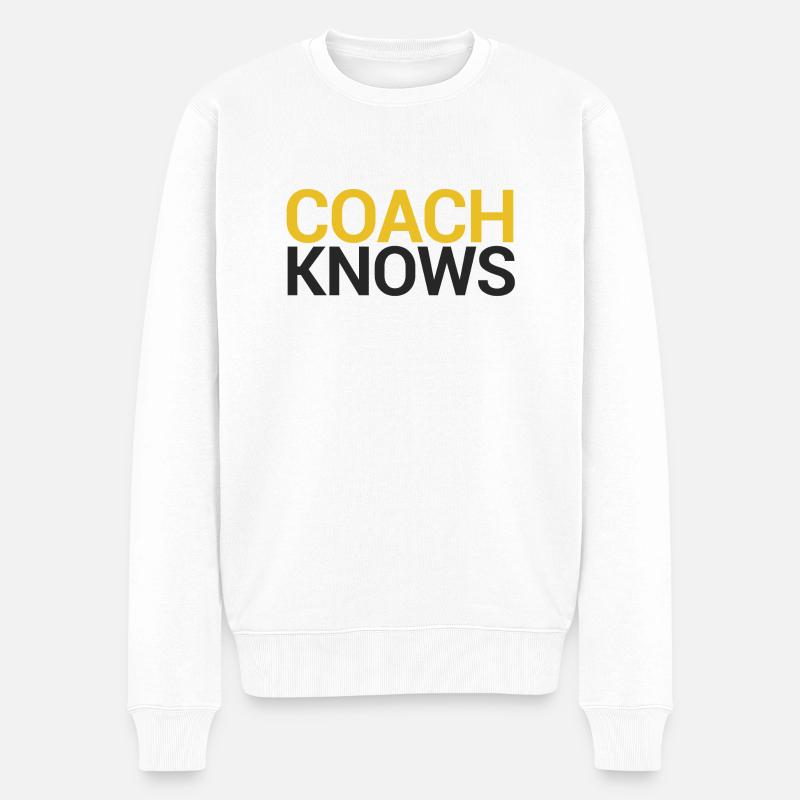 Coach / Trainer: Coach Knows - Männer Premium Bio Pullover - Weiß