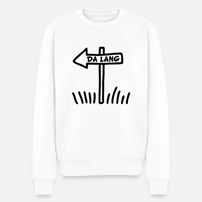Da lang - Männer Premium Bio Pullover - Weiß