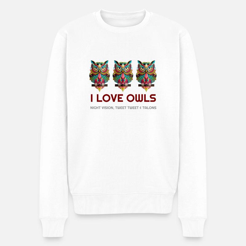 Ich liebe Eulen, Eulen, Eule Hoodies, Eule-T-Shirts, Eule - Männer Premium Bio Pullover - Weiß