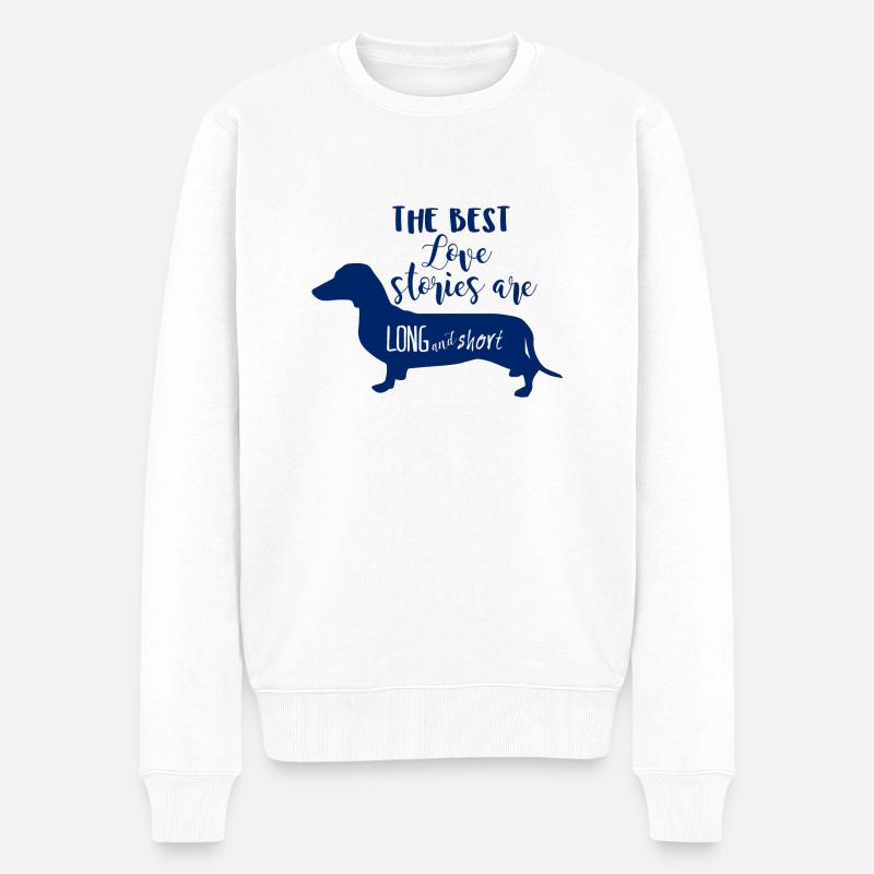 Dackel / Dachshund: The Best Love Stories Are Long - Männer Premium Bio Pullover - Weiß