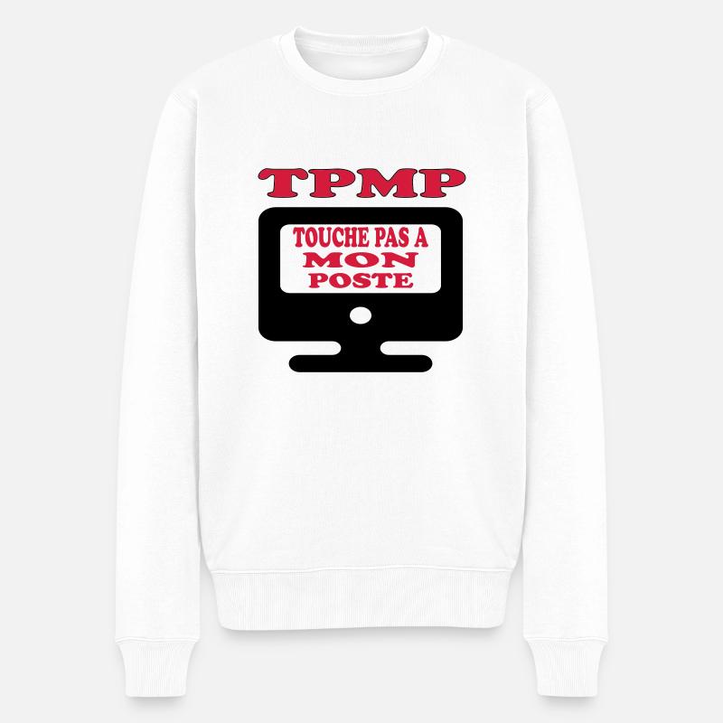 Touche pas à mon poste - Pull Premium bio Homme - blanc