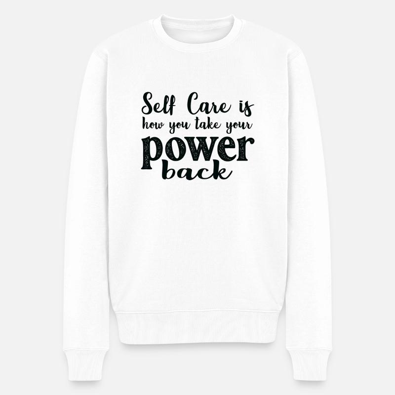 Self Care ist, wie du deine Kraft zurückgewinnst - Männer Premium Bio Pullover - Weiß