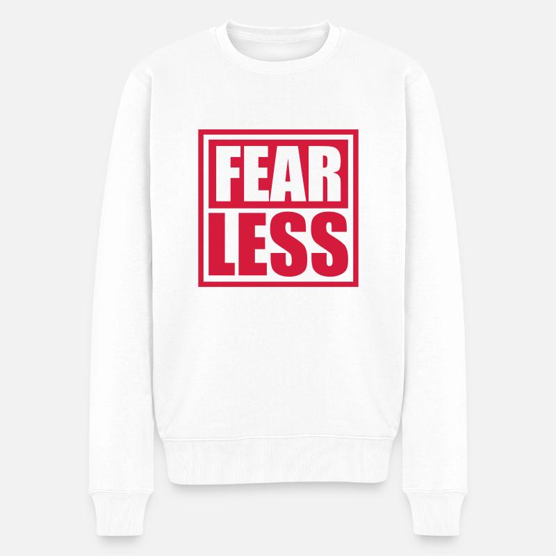 fearless Text Zitat Design - Männer Premium Bio Pullover - Weiß