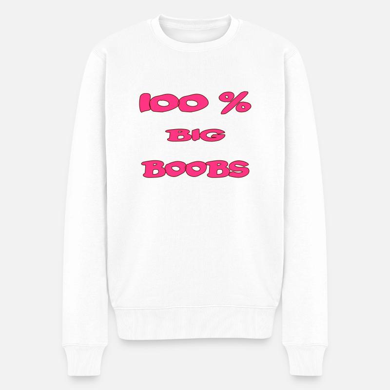 100 % big boobs - Männer Premium Bio Pullover - Weiß