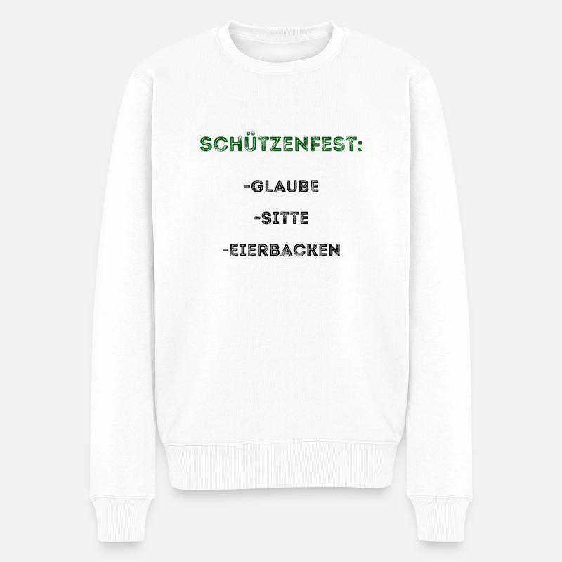 Schützenfest: Glaube, Sitte, Eierbacken - Männer Premium Bio Pullover - Weiß