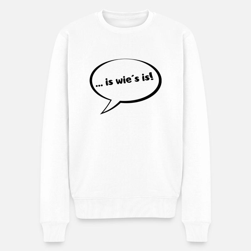 is wie s is Blase - Männer Premium Bio Pullover - Weiß