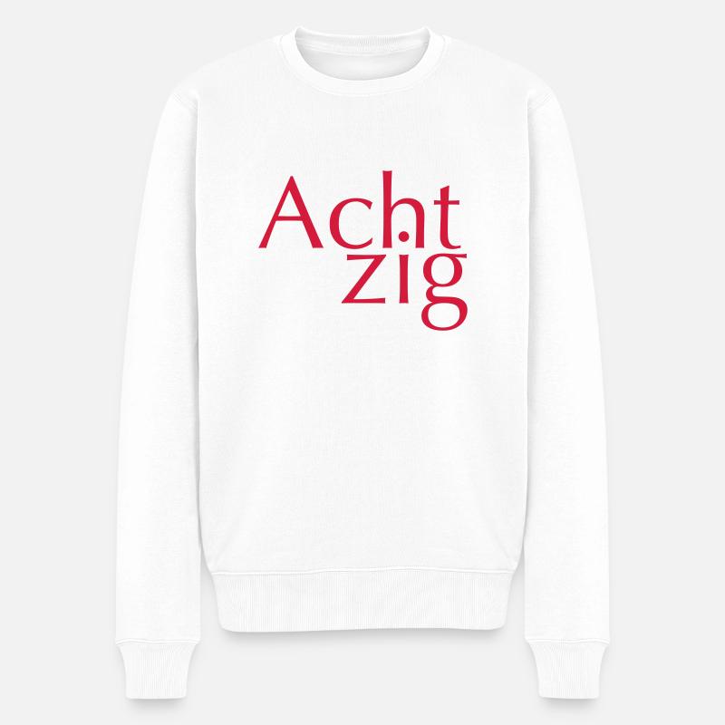 Achtzig Geburtstag - Männer Premium Bio Pullover - Weiß