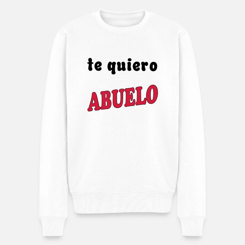 Te quiero abuelo - Pull Premium bio Homme - blanc