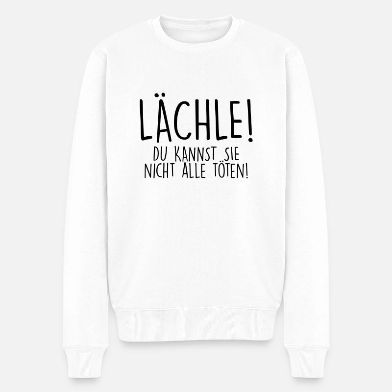 lächle du kannst sie nicht alle töten - Männer Premium Bio Pullover - Weiß