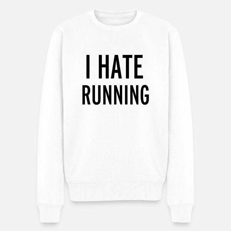 Hate Running - Pull Premium bio Homme - blanc