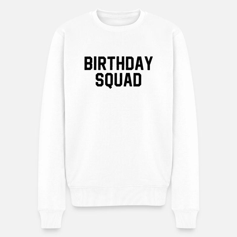 Birthday Squad - Männer Premium Bio Pullover - Weiß