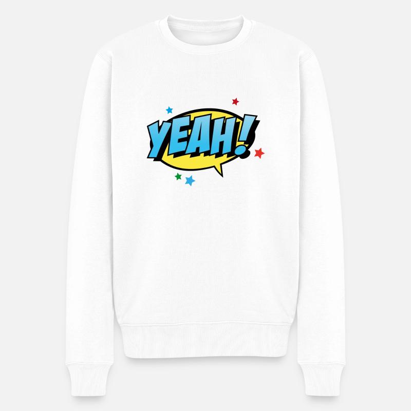 Yeah. - Männer Premium Bio Pullover - Weiß