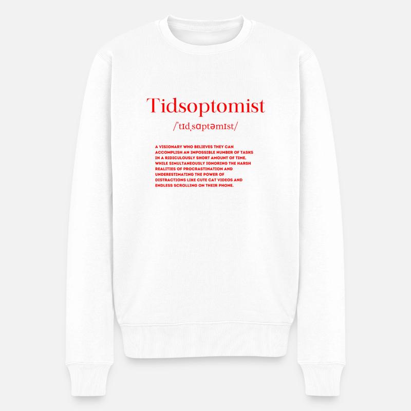 Tidsoptomist Definition - Männer Premium Bio Pullover - Weiß