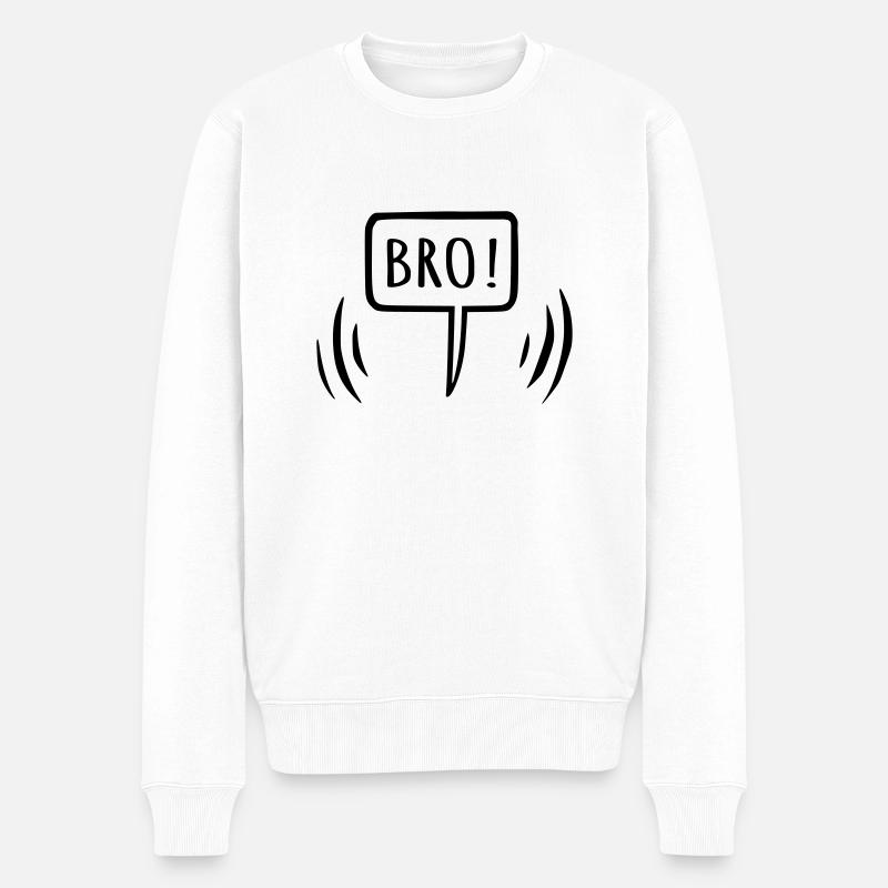 Bro! Bruder Sprechblase - Männer Premium Bio Pullover - Weiß