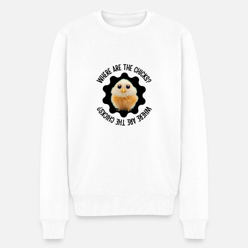 Where are the chicks? - Männer Premium Bio Pullover - Weiß