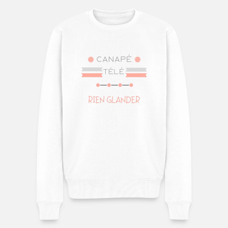 Canapé Télé, rien glandé - Pull Premium bio Homme - blanc