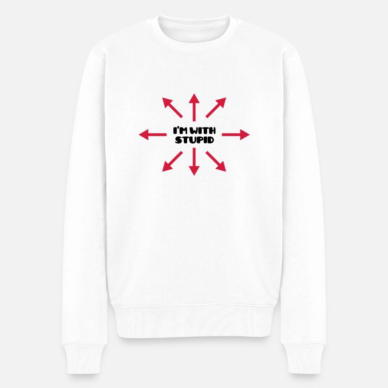 I'm with stupid :) (V) - Pull Premium bio Homme - blanc