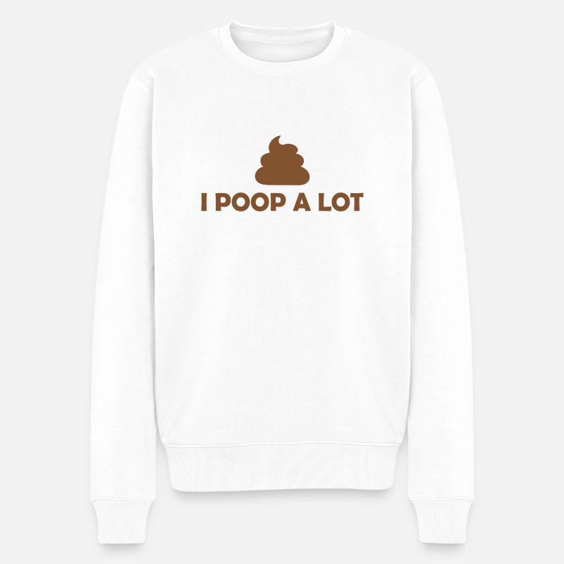 I poop a lot - Männer Premium Bio Pullover - Weiß