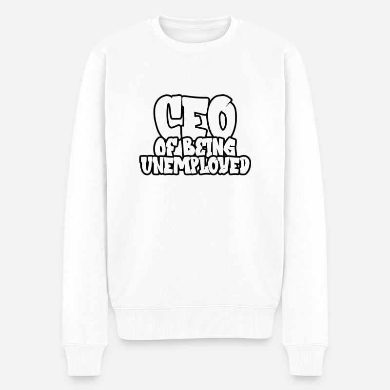CEO of being unemployed - Männer Premium Bio Pullover - Weiß
